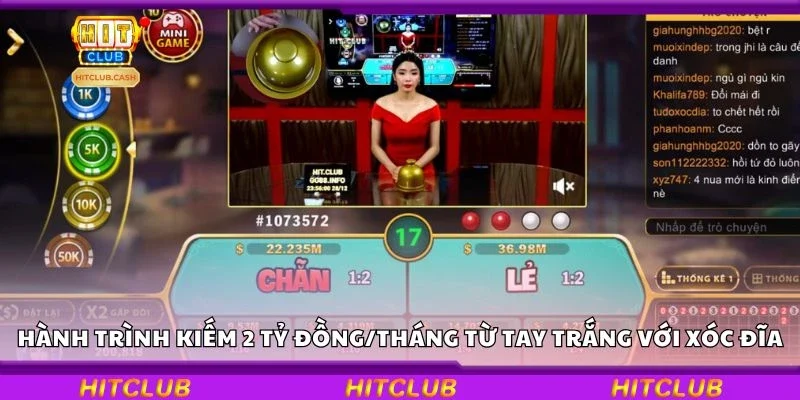 Hành trình kiếm 2 tỷ đồng/tháng từ tay trắng với xóc đĩa